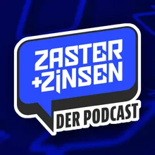 Podcast Zaster und Zinsen